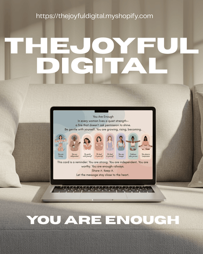 You Are Enough - TheJoyfulDigital